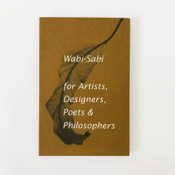 Wabi Sabi' By Leonard Koren